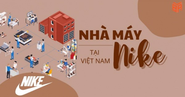 tiet-lo-nhung-dieu-it-ai-biet-ve-cong-ty-va-nha-may-nike-tai-viet-nam